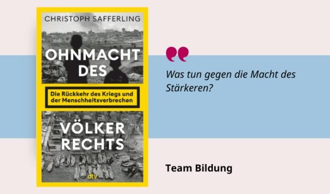 Ohnmacht des Völkerrechts Medientipp und Buchcover Ohnmacht des Völkerrechts