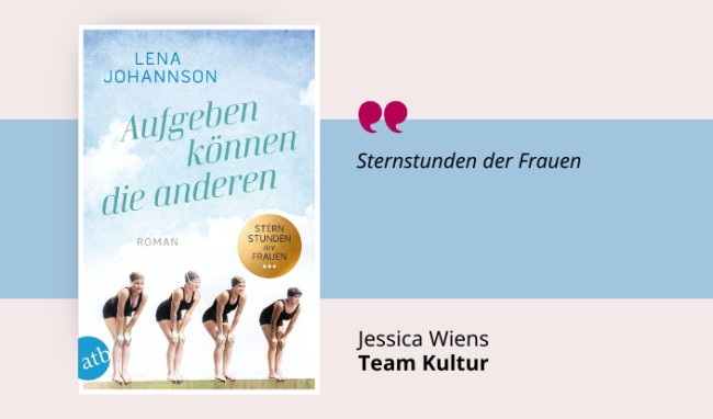 Lena Johannson: Aufgeben können die anderen Medientipp und Buchcover Lena Johannson: Aufgeben können die anderen