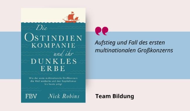 Medientipp Cover Ostindien-Kompanie (Grafik: Canva, Stadtbücherei Heidelberg) Grafik mit Buchcover, Teasertext und Bild der Person, die den Medientipp abgibtddt