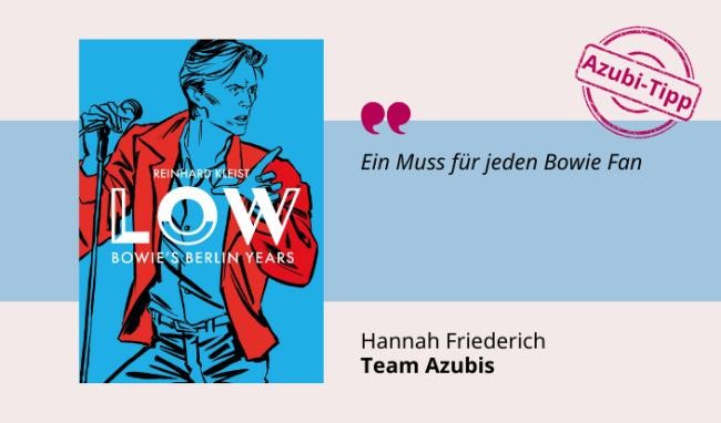 Low - David Bowie’s Berlin years Medientipp und Buchcover Low - David Bowie’s Berlin years