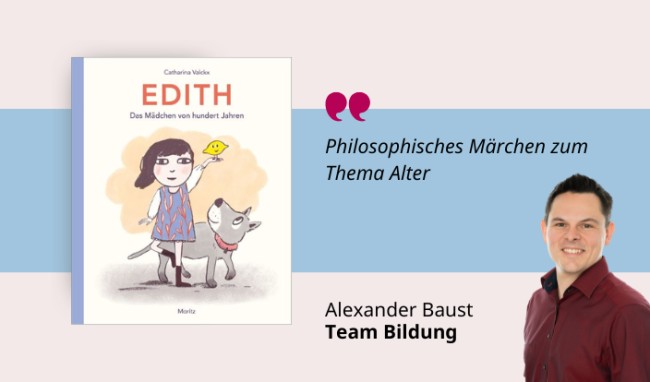 Medientipp Catharina Valckx: Edith - Das Mädchen von hundert Jahren Medientipp Catharina Valckx: Edith - Das Mädchen von hundert Jahren