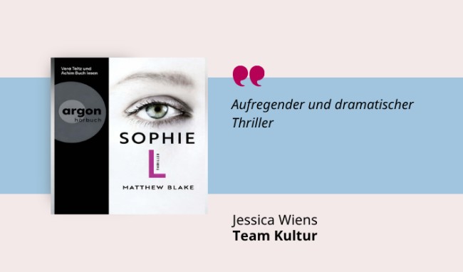 Medientipp Matthew Blake: Sophie L. Medientipp Matthew Blake: Sophie L.