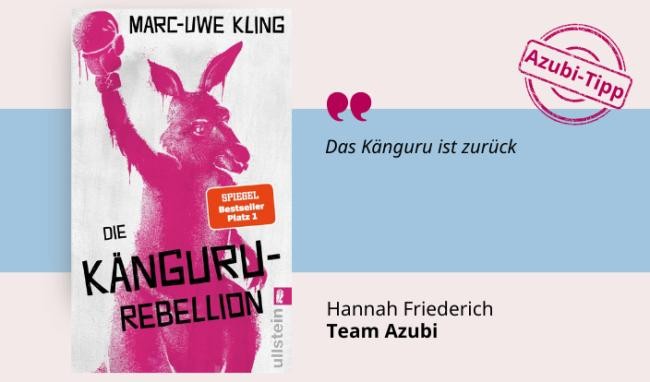 Medientipp Juli Buchcover Marc-Uwe Kling: Die Känguru-Rebellion (Grafik: Canva, Stadtbücherei Heidelberg) Grafik mit Buchcover, Teasertext und Bild der Person, die den Medientipp abgibt