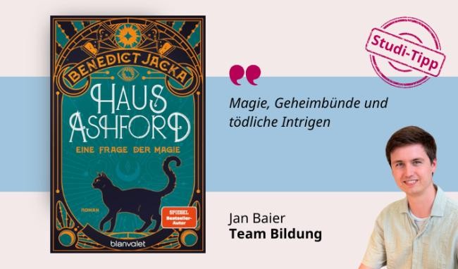 Medientipp Juni, Buchcover Haus Ashford (Grafik: Canva, Stadtbücherei Heidelberg) Grafik mit Buchcover, Teasertext und Bild der Person, die den Medientipp abgibt